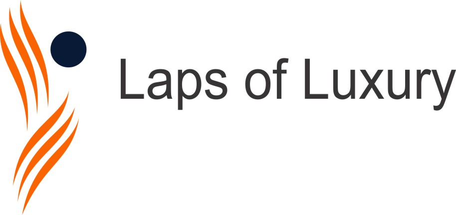 Laps of Luxury®